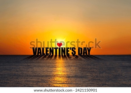 Valentine's Day. Word on the background of the sunset over the ocean.Holidays Background. Royalty-Free Stock Photo #2421150901