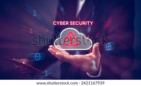 Cyber Security Warning Cloud protection, privacy, network system service password and software information access concept internet digital technology