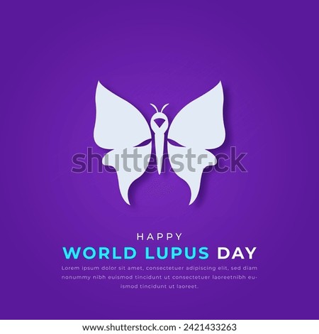 World Lupus Day Paper cut style Vector Design Illustration for Background, Poster, Banner, Advertising, Greeting Card