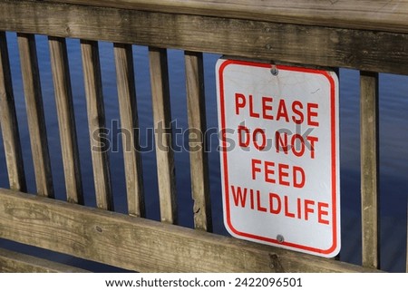 Sign at a county park advising people not to feed the wildlife