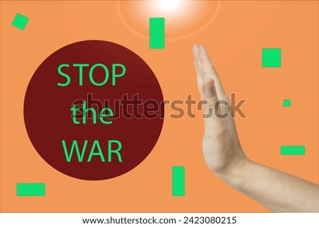 Isolated collage poster on peach background with text stop the war sign with hand symbol and call for peace for Ukraine and the world.