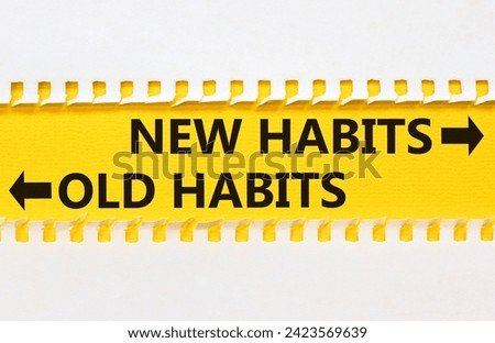 New or old habits symbol. Concept word New habits Old habits on beautiful yellow paper. Beautiful white paper background. Business new or old habits concept. Copy space.