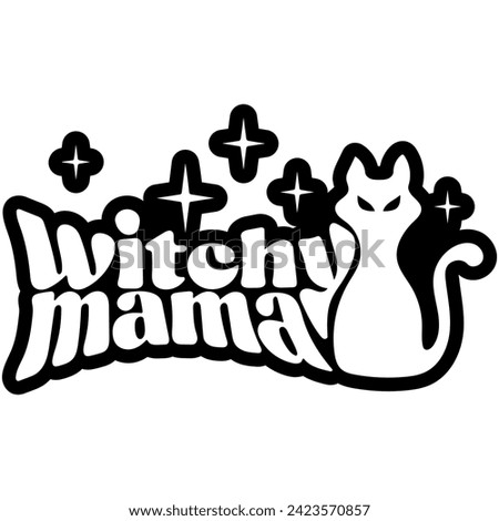 witchy mama halloween black vector graphic design and cut file