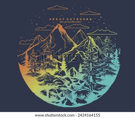 Colorful mountain national park. Adventure at the mountain graphic artwork for t shirt and others. Life is great. Explore more. Mountain with tree vintage print design. Mountain with sunset and river.