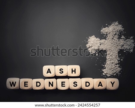 Lent Season, Holy Week, Ash Wednesday concepts. Ash Wednesday text on wooden cubes with ash cross symbol in dark background. Stock photo.