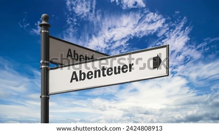 Image depicting a signpost pointing in the direction of life's great adventure in German.