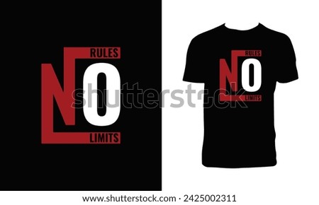 No Rules No Limits Typography And Lettering T Shirt Design. 