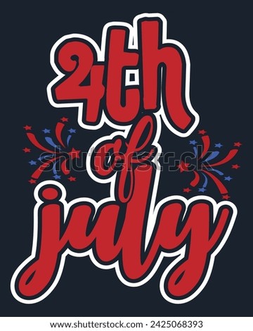 Independence Day Inspired Vector Designs for T-Shirt, Sticker, Clip Art, Mockup, Logo, and Mascot