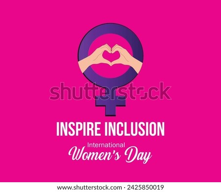 International women's day concept poster. Woman sign illustration background. 2024 women's day campaign theme- #InspireInclusion Royalty-Free Stock Photo #2425850019