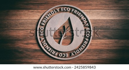 Multipround metal sign with text eco friendly wooden background 3d illustrationle items selected 