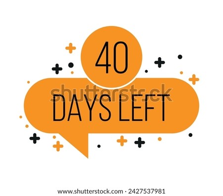 40 days left balloon. Count days remaining vector design. Banner for business, events and special dates