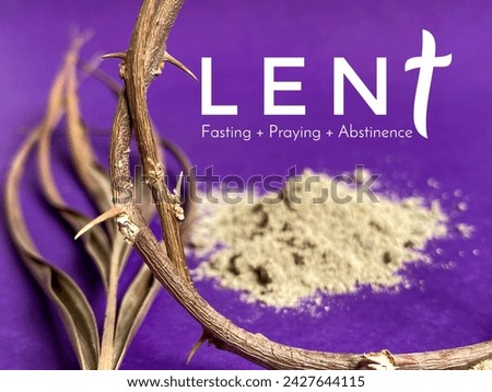 Lent Season, Holy Week, Ash Wednesday, Palm Sunday and Good Friday concepts. Lent fasting praying abstinence text with crown of thorns close up in purple background. Stock photo.
