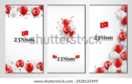 23 April, National sovereignty and children's day. Banner set. Vector Illustration.
 Royalty-Free Stock Photo #2428135499