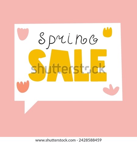 Spring sale. Speech bubble on pink background. Vector hand drawn illustration.