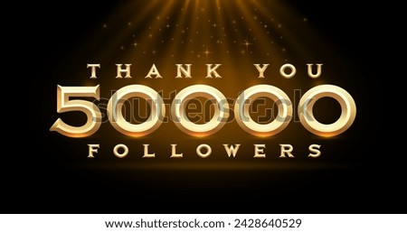 Thank you followers peoples, 50k online social group, happy banner celebrate, Vector illustration