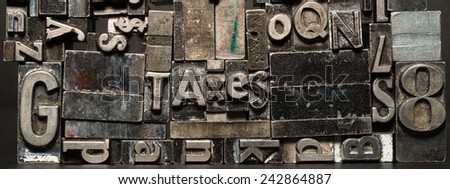 Metal Type Printing Press Typeset Obsolete Typography Text Letters Taxes