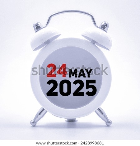 24 may 2025,calendar concept, clock background 