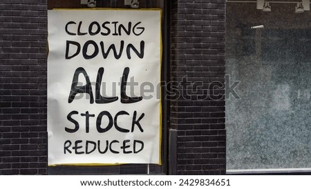Closing Down All Stock Reduced Sign