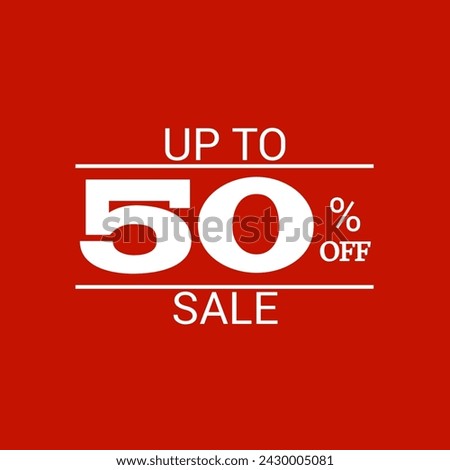 Up to 50% Sale vector Art