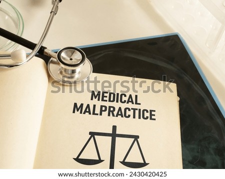 Medical malpractice negligence is shown using a text