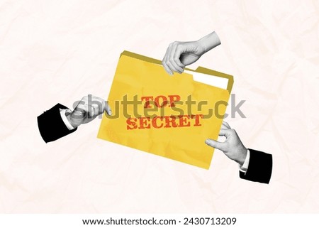 Composite image collage sketch photo artwork of three hands want snatch secret files folder use interests different parties isolated on paper background Royalty-Free Stock Photo #2430713209