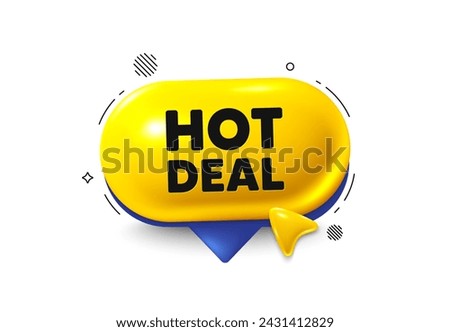 Offer speech bubble 3d icon. Hot deal tag. Special offer price sign. Advertising discounts symbol. Hot deal chat offer. Speech bubble cursor banner. Text box balloon. Vector Royalty-Free Stock Photo #2431412829
