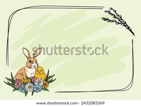 Easter background for presentation and postcard with frame, place for text, chicken, bunny, pussy willow and flowers