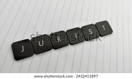 Jurist word made of black letter buttons on a white background