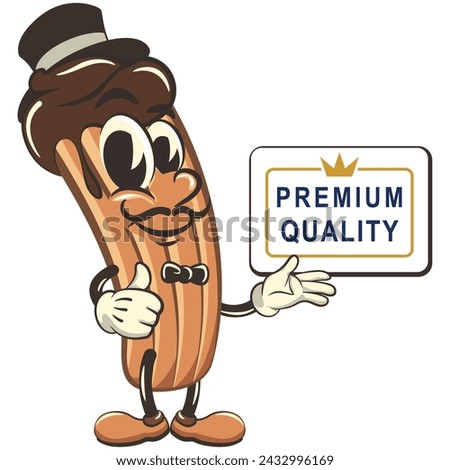 vector isolated clip art illustration of churro cartoon mascot in a hat and bow tie showing a sign saying premium quality with a thumbs up, work of handmade