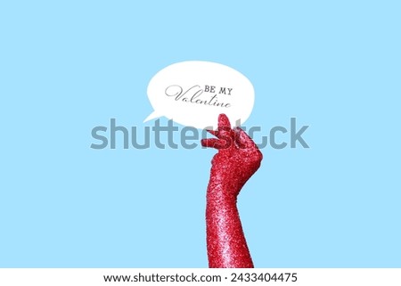 Painted female hand and speech bubble with text BE MY VALENTINE on color background, closeup