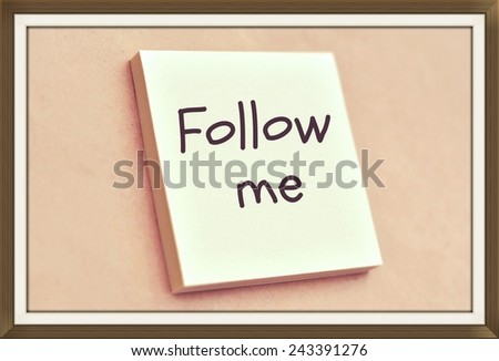 Text follow me on the short note texture background