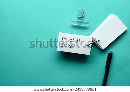There is word card with the word Proof of Stake. It is as an eye-catching image.