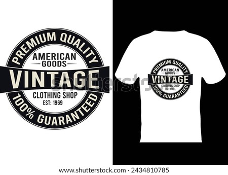 Premium quality vintage t shirt design.