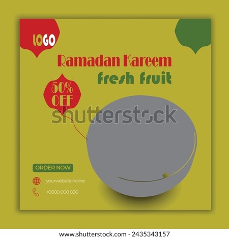 Ramadan Kareem fresh fruit social media post banner template