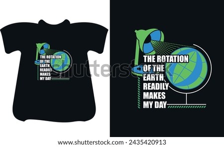 Earth Daytypography global human t shirt design