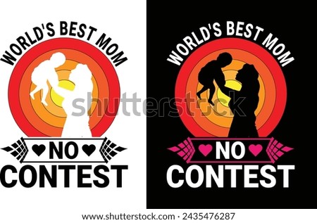 World,s Best Mom No Contest 
