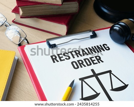 Restraining order is shown using a text Royalty-Free Stock Photo #2435814255