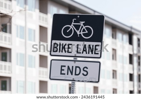 Bike lane ends sign in the streets of Beaverton, Oregon