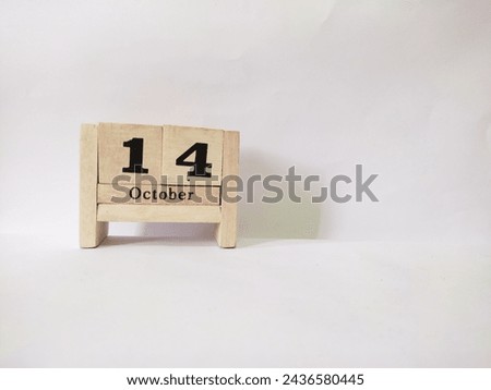 14 october wooden calendar in white background