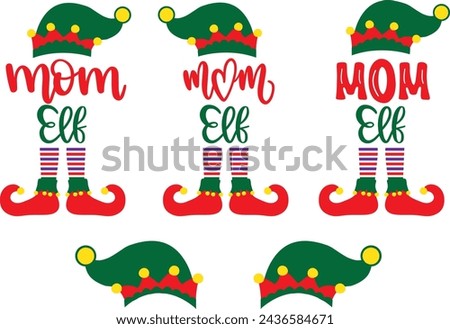Mom elf, merry christmas, santa, christmas holiday, vector illustration file