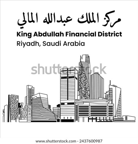 tRANSLATION: King Abdullah Financial District. KAFD Building complex in Riyadh, Saudi Arabia. Line art style. Skycraper Tower in Riyadh Saudi Arabia Skyline City. Royalty-Free Stock Photo #2437600987