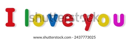 I love you words in coloured magnetic letters