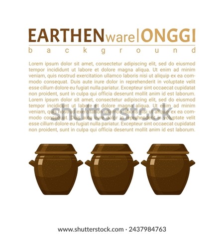 Korean earthenware pots, clay onggi for traditional food, kimchi and sause storage. Antique onggi with lids, ceramic utensil from Korea. Information poster with space for text, vector illustration Royalty-Free Stock Photo #2437984763