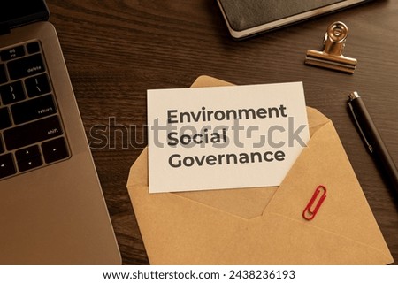 There is word card with the word Environment Social Governance. It is as an eye-catching image.