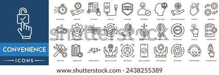Convenience icon set. Quick Service, Convenient Access, Time Saving, Easy Access, Hassle Free, User Friendly, Streamlined, Automated, Efficient Service, Flexible Options and Convenient Location Royalty-Free Stock Photo #2438255389