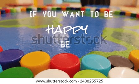 Life quote. Inspirational quote on nature colorful background. Motivational background.