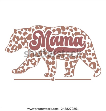 MAMA   
MOTHER'S DAY T-SHIRT DESIGN
