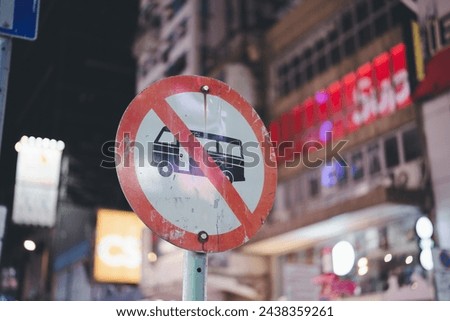 No Parking sign for Bus Stop at Mong Kok district in Hong Kong.