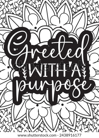 Christian Quotes Flower Coloring Page Beautiful black and white illustration for adult coloring book