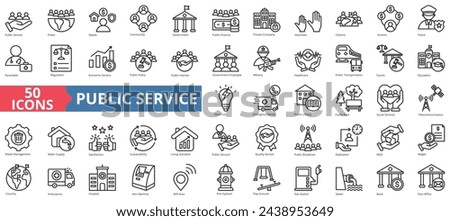 Public service icon collection set. Containing policy, needs, community, government employee, public finance, interest, volunteer icon. Simple line vector Royalty-Free Stock Photo #2438953649